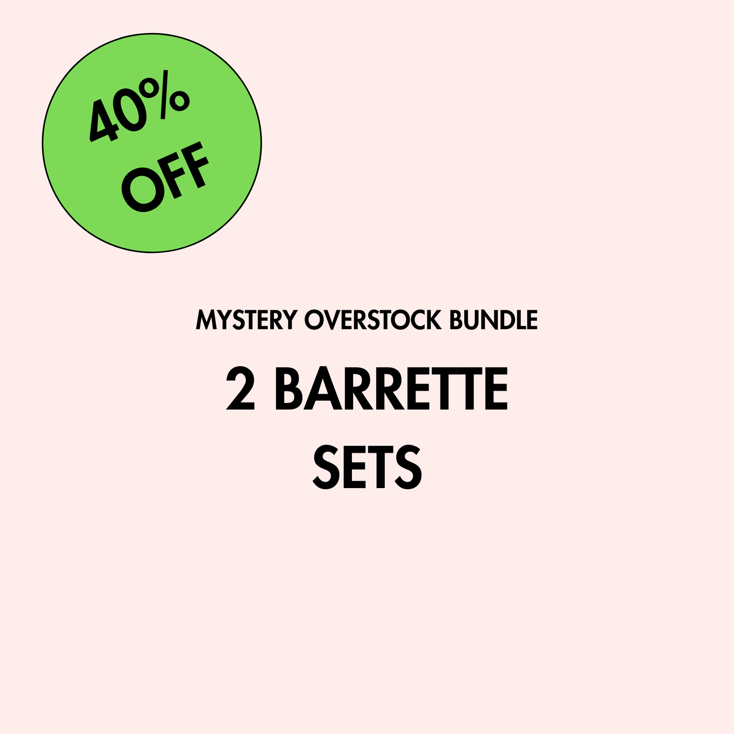 Overstock Mystery Bundle | Barrette Clip Sets